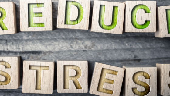 Blocks spelling the words, reduce stress